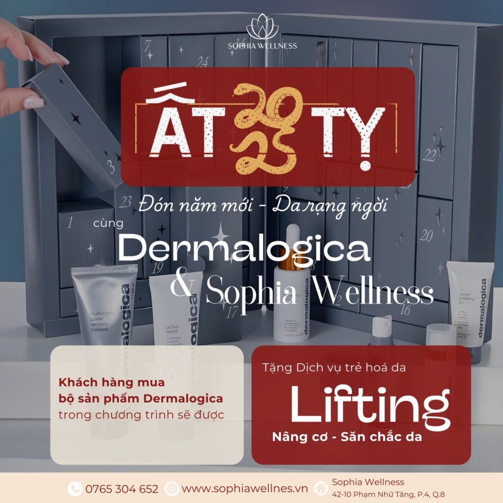 TẾT ẤT TỴ - DA RẠNG NGỜI CÙNG DERMALOGICA & SOPHIA WELLNESS